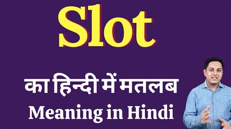 slot meaning in urdu|Hindi Translation of “slot” .